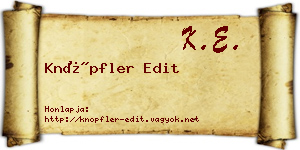 Knöpfler Edit névjegykártya